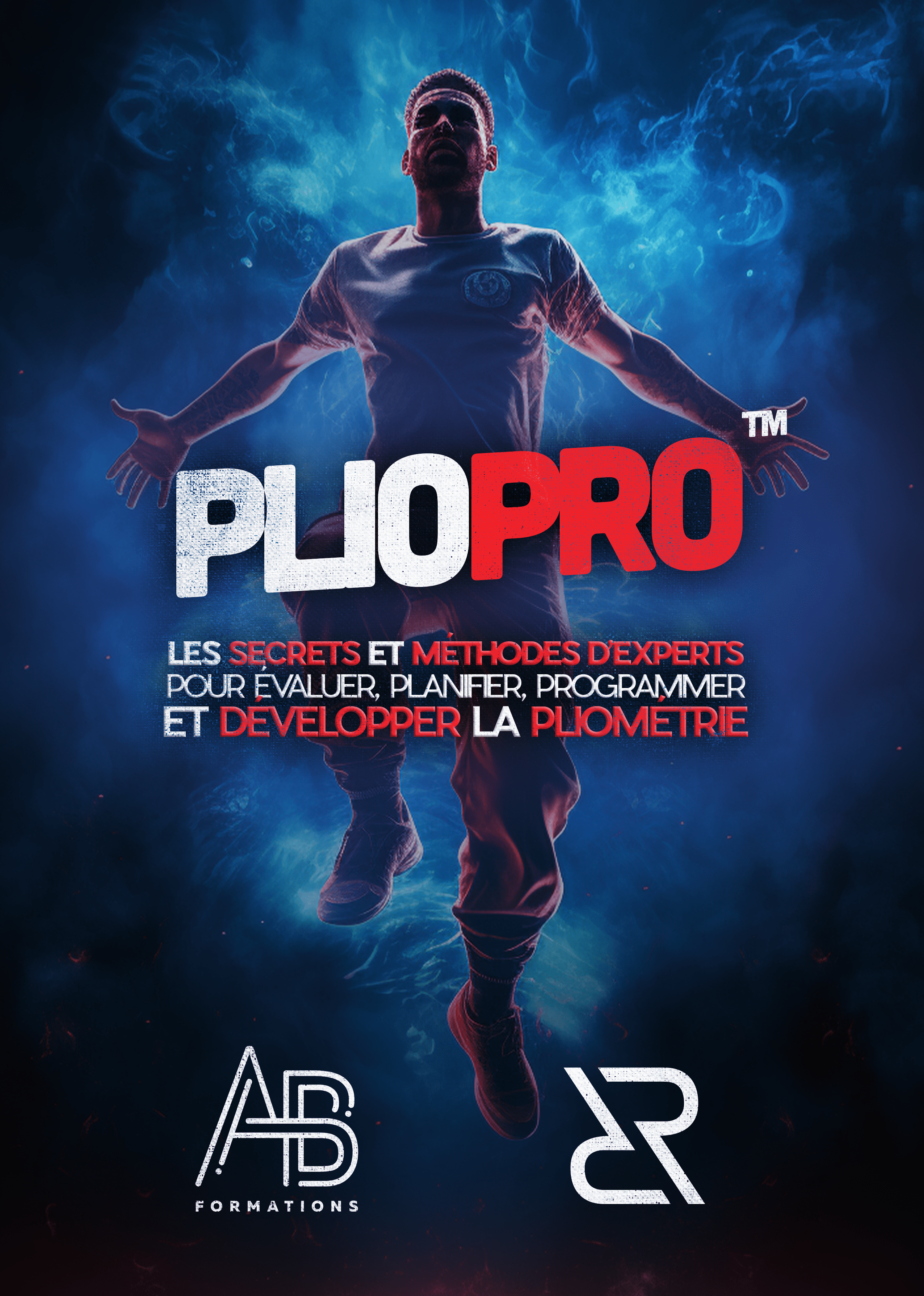 Formation PlioPro — Maîtriser la pliométrie pour rendre les athlètes plus explosifs.